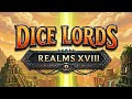 Dice Lords - Realms XVIII (The Pyrelord's Domain) | Full Walkthrough (No Commentary)