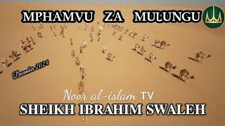 Mphamvu Za Mulungu sheikh Ibrahim Swaleh 122024