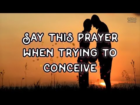 Video: What Prayer To Read To Get Pregnant