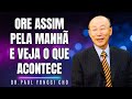 David Paul Yonggi Cho - EXPERIMENTE ORAR DESSA MANEIRA E VEJA O QUE DEUS VAI FAZER (Em Português)