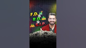 FD Vs RD Vs SIP | Where to Invest Money? 💰