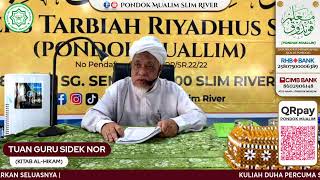 TUAN GURU SIDEK NOR (AL-HIKAM)