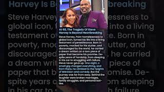 At 68, The Tragedy Of Steve Harvey Is Beyond Heartbreaking #shorts