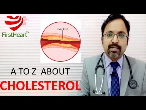 A to Z about Cholesterol - Part I (in Hindi). कोलेस्ट्रॉल की पूरी जानकारी।