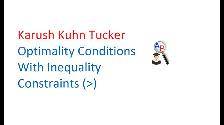 KKT Conditions with Inequality Constraints