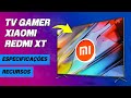 NOVA TV GAMER da XIAOMI: REDMI XT com 120HZ