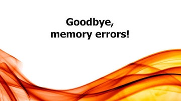 ET: Goodbye, memory errors!