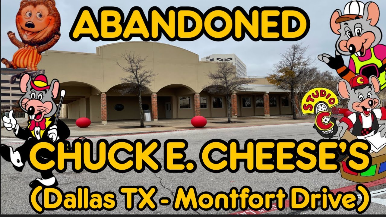 ABANDONED Chuck E. Cheese’s (Dallas TX Montfort Drive) YouTube