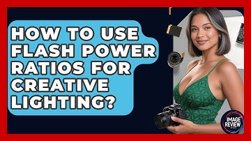 How To Use Flash Power Ratios For Creative Lighting? - Image Review Studio