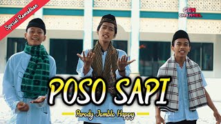 POSO SAPI - PARODI JOMBLO HAPPY {Spesial Bulan Ramadhan}