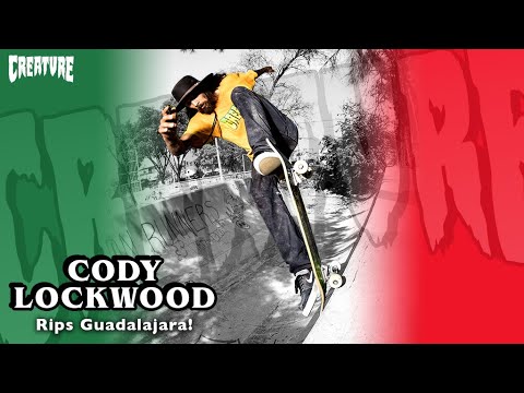 Cody Lockwood Rips Guadalajara