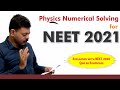 Solving Physics Numerical Questions in 3 Steps for NEET 2021 | NEET Study Plan 2021