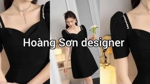 Dạy cắt may : Hướng dẫn cách cắt đầm cổ vuông tim xếp ly thân xòe bổ mảnh | Hoàng Sơn designer