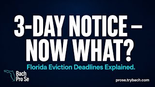 Got a 3-Day Notice in Florida The Deadlines That Can Cost You Your Hom