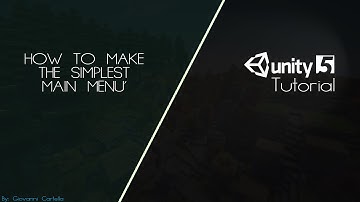 How To Make The Simplest Game Menù on Unity3D