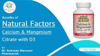 Benefits of Natural Factors Calcium & Magnesium Citrate with D3, 90 Ct
