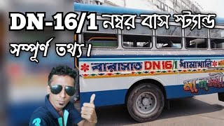 DN-16/1 Number Bus Route And  Stand, Barasat To Dhamakhali, With Full Information.
