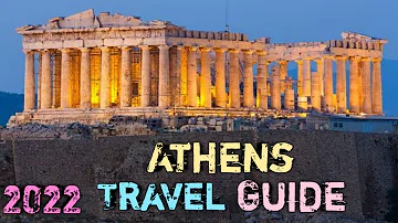 Athens Travel guide 2022 -  Best Places to Visit in Athens Greece in 2022