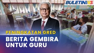 PENINGKATAN GRED | Guru Besar, Penolong Kanan Sekolah Rendah Maksimum DG54
