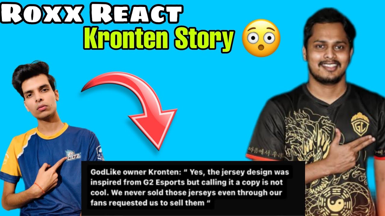 Godlike copied R2 esports jersey 🧐 |Roxx react on kronten insta story
