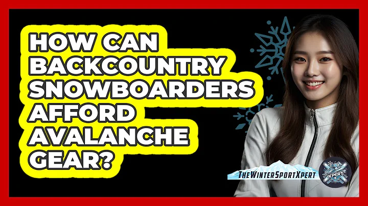 How Can Backcountry Snowboarders Afford Avalanche Gear? - The Winter Sport Xpert