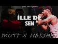 Muti X Heijan X Azer Bülbül - İlle De Sen (Prod. Vibe Lyricals)