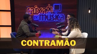 CONTRAMÃO: "Nosso objetivo é falar do amor de Deus"