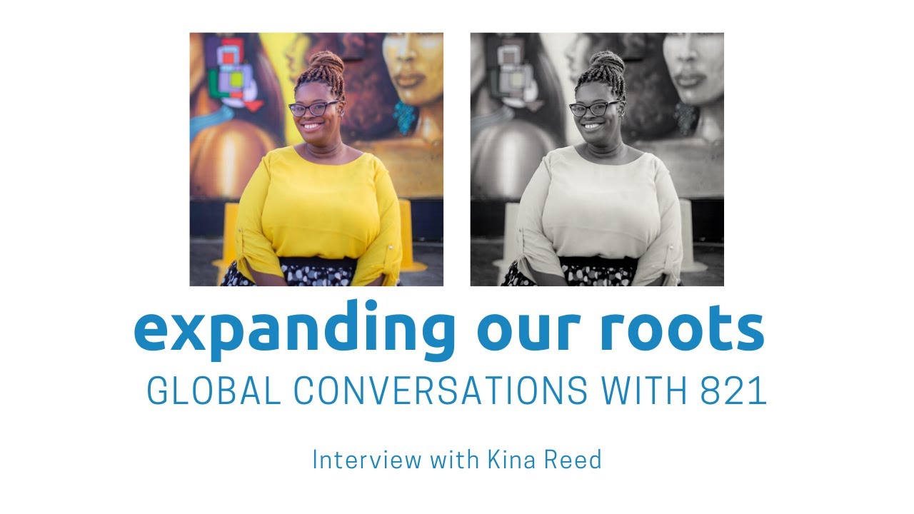Expanding Our Roots: Kina Reed 