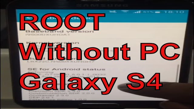 How I Root My Samsung Galaxy S4 5.0.1 Without Pc (2016) Gt-I9500