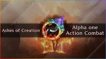 Ashes of Creation | Alpha One Action Combat