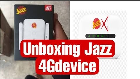 Unboxing Jazz 4G Device