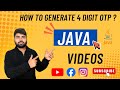 #java l How to generate a 4 Digits OTP using the Java programming language.#javatutorial#viral 
