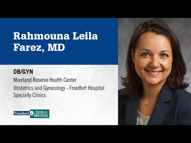 Watch Dr. Rahmouna Farez, obstetrician/gynecologist on YouTube.