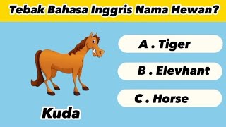 TEBAK TEBAKAN BAHASA INGGRIS | NAMA BINATANG DALAM BAHASA INGGRIS | ANIMAL FOR KIDS screenshot 4