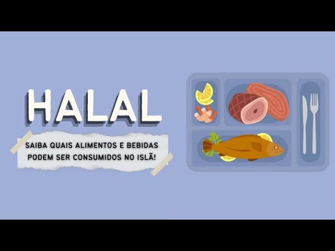 Vídeo: Alimentos Halal: Quais São Seus Benefícios E Características