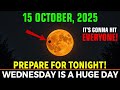 5 STRANGE THINGS Will Happen October 13–16, 2025! Do NOT Leave Your Home During This Moon Shift