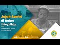 Jejak santri di bulan ramadhan