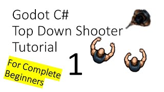 Godot C# Top Down Shooter Tutorial - 1 - Fundamentals/Moving Player