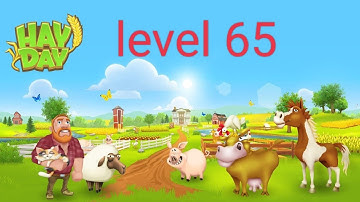 Hay Day. level 65 Gameplay walkthrough part 1 The Tutorial iOS Android #trending #HAYDAY