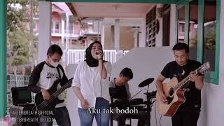 I'M SORRY GOODBYE - KRISDAYANTI | AFTERBREATH FEAT. ERMA (COVER)