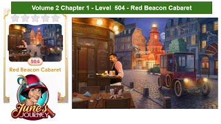 June's Journey - Volume 2 - Chapter 1 - Level 504 - Red Beacon Cabaret (Complete Gameplay, in order)