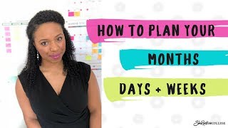How to plan your months, weeks and days in college
