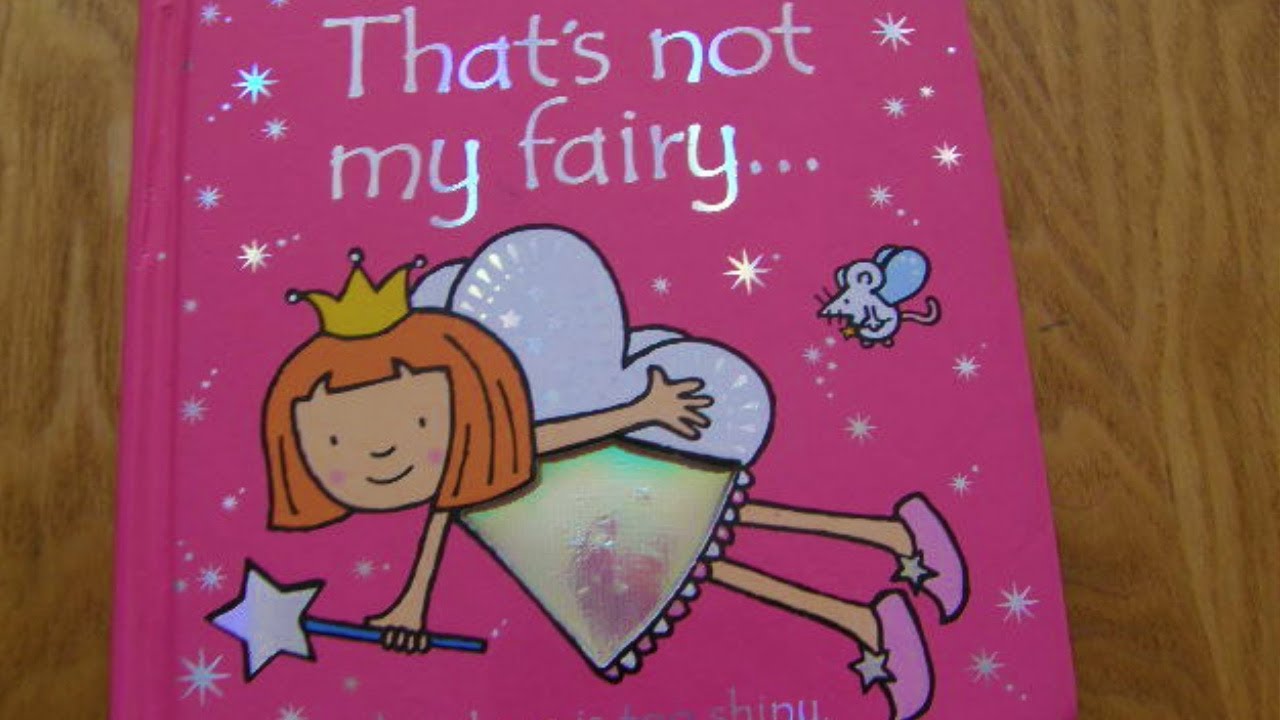 That's Not My Fairy Usborne Touchy-Feely Board Books - YouTube