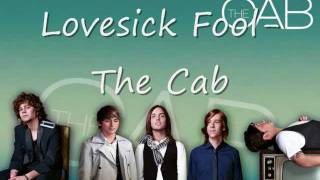 The Cab- Lovesick Fool Lyrics