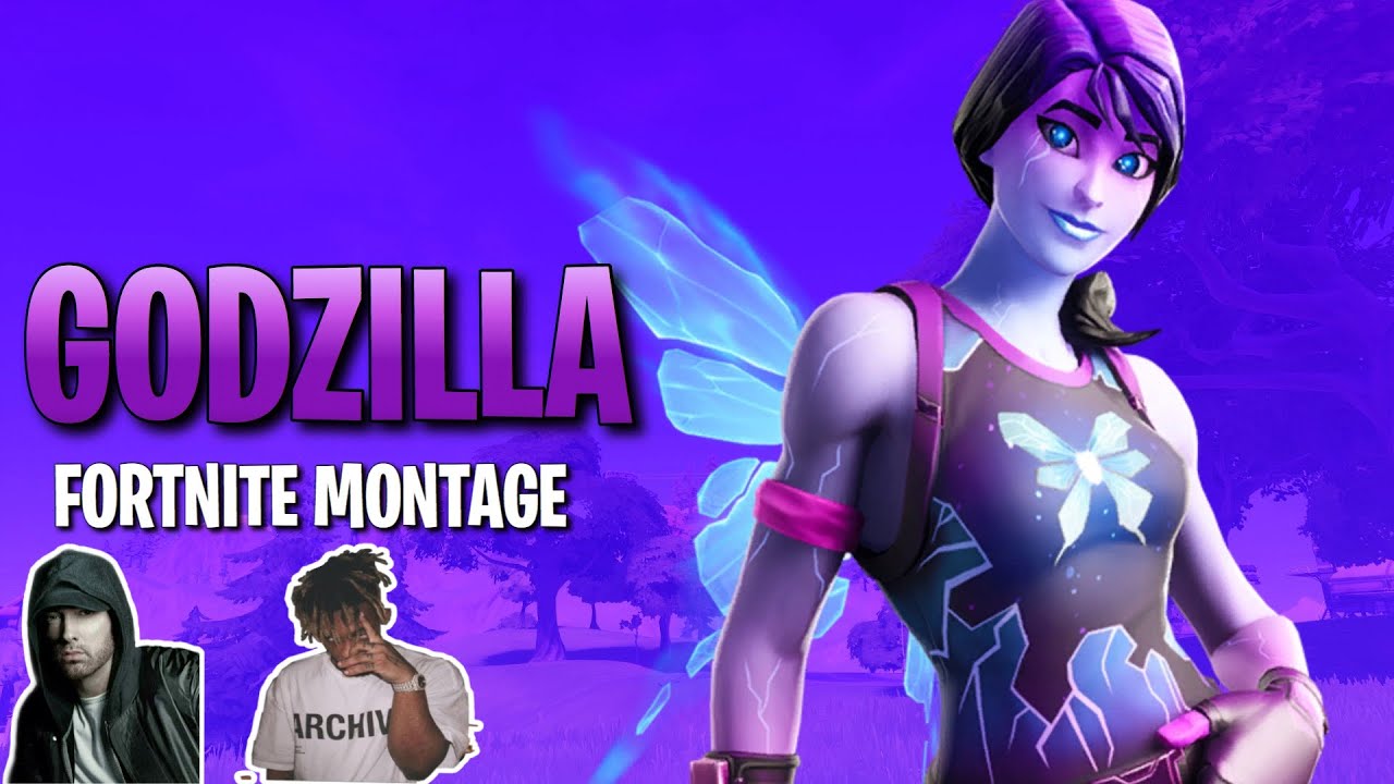 Fortnite MontageGODZILLA YouTube