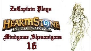 Laiden of the Make - Hearthstone - Mindgame Shenanigans