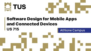 Software Design for Mobile Apps and Connected Devices - US 715 - Athlone Campus screenshot 3