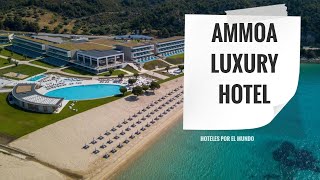 Ammoa Luxury Hotel & Spa Resort | Grecia