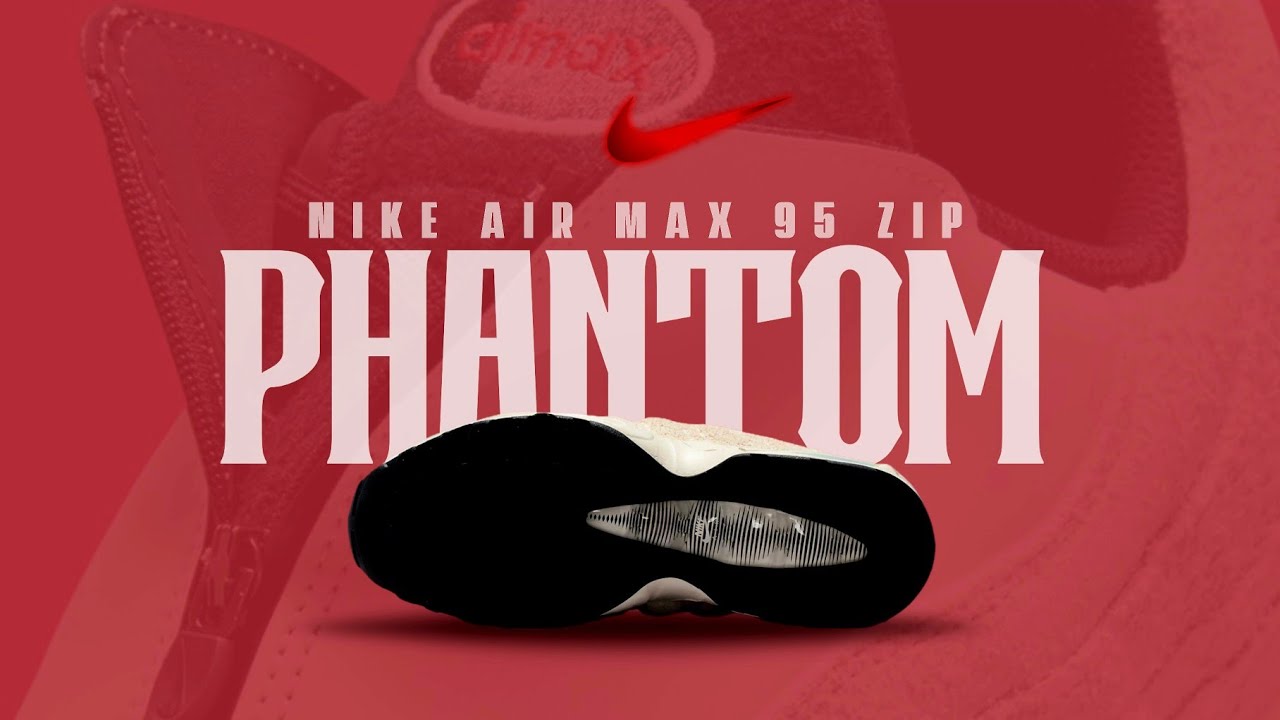 Nike Air Max 95 Zip PHANTOM – Full Official Look & Release Info 