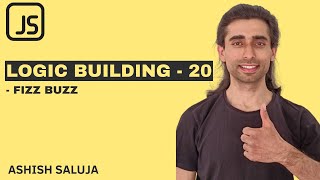 Famous Javascript JS Coding Practice 20 - Fizz Buzz Challenge - Hindi Net Worth